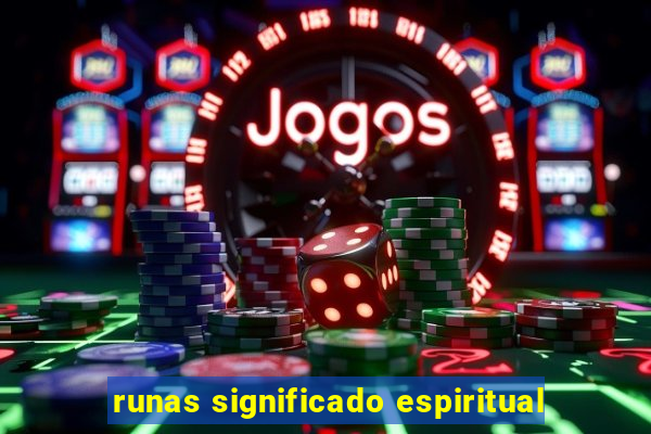 runas significado espiritual